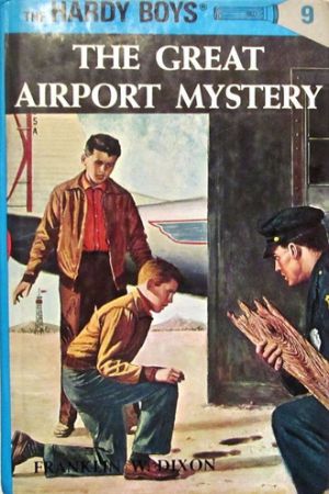 The Hardy Boys The Great Airport Mystery